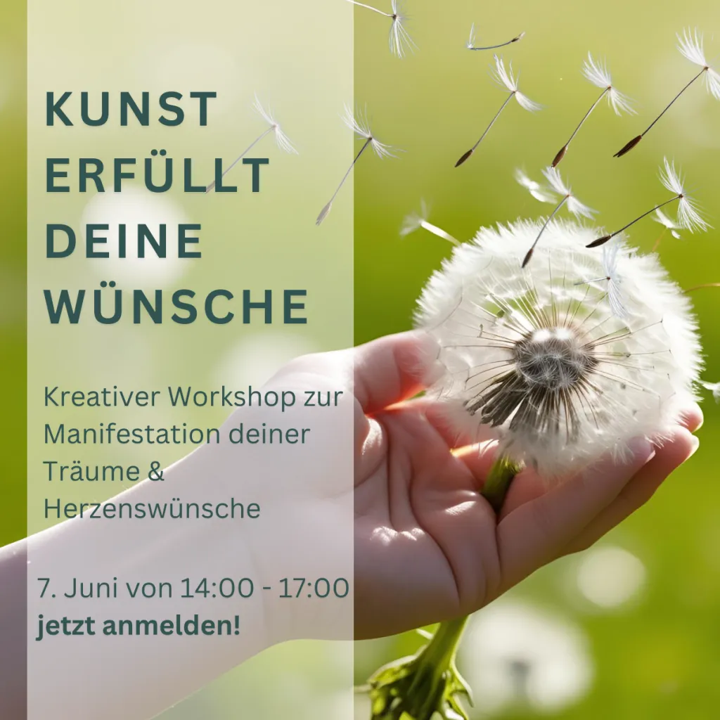 Workshop zur Manifestation deiner Wünsche